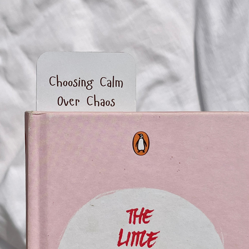 Calm Over Chaos- Classic Bookmark
